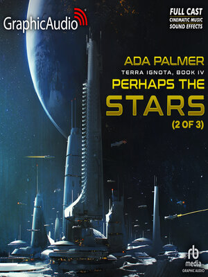 cover image of Perhaps the Stars (2 of 3) [Dramatized Adaptation]